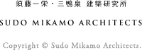 SUDO MIKAMO ARCHITECTS